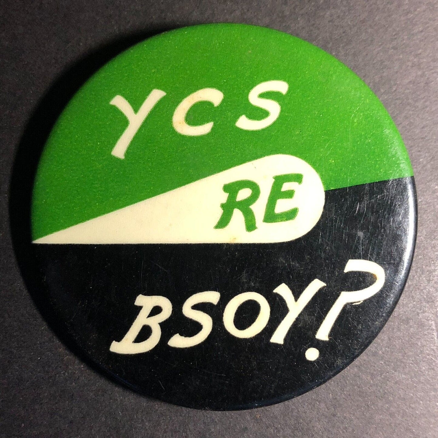 YCS RE BSOY? 2 3/8" Mystery Steel Pinback Button c1940's-50's - Scarce