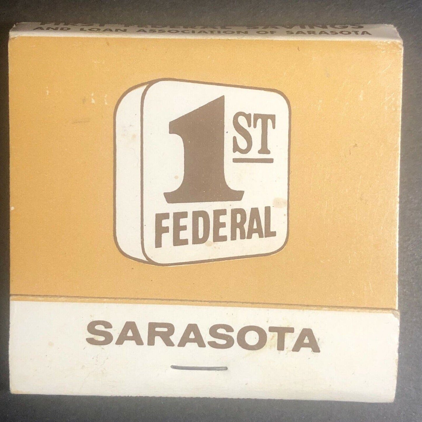 60's-70's Full Matchbook "First Federal and Loan of Sarasota" FL