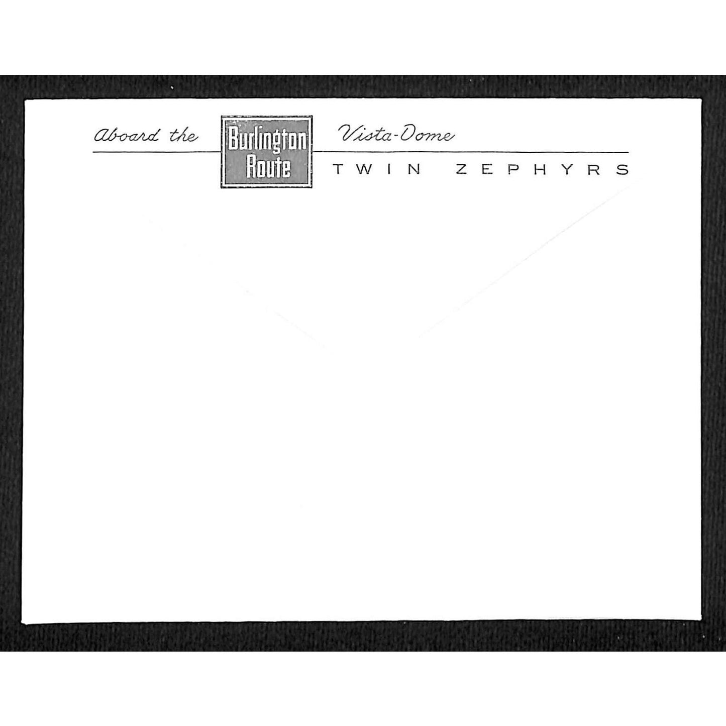 Aboard the Burlington Route Vista-Dome Twin Zephyr Railroad Stationary Envelope