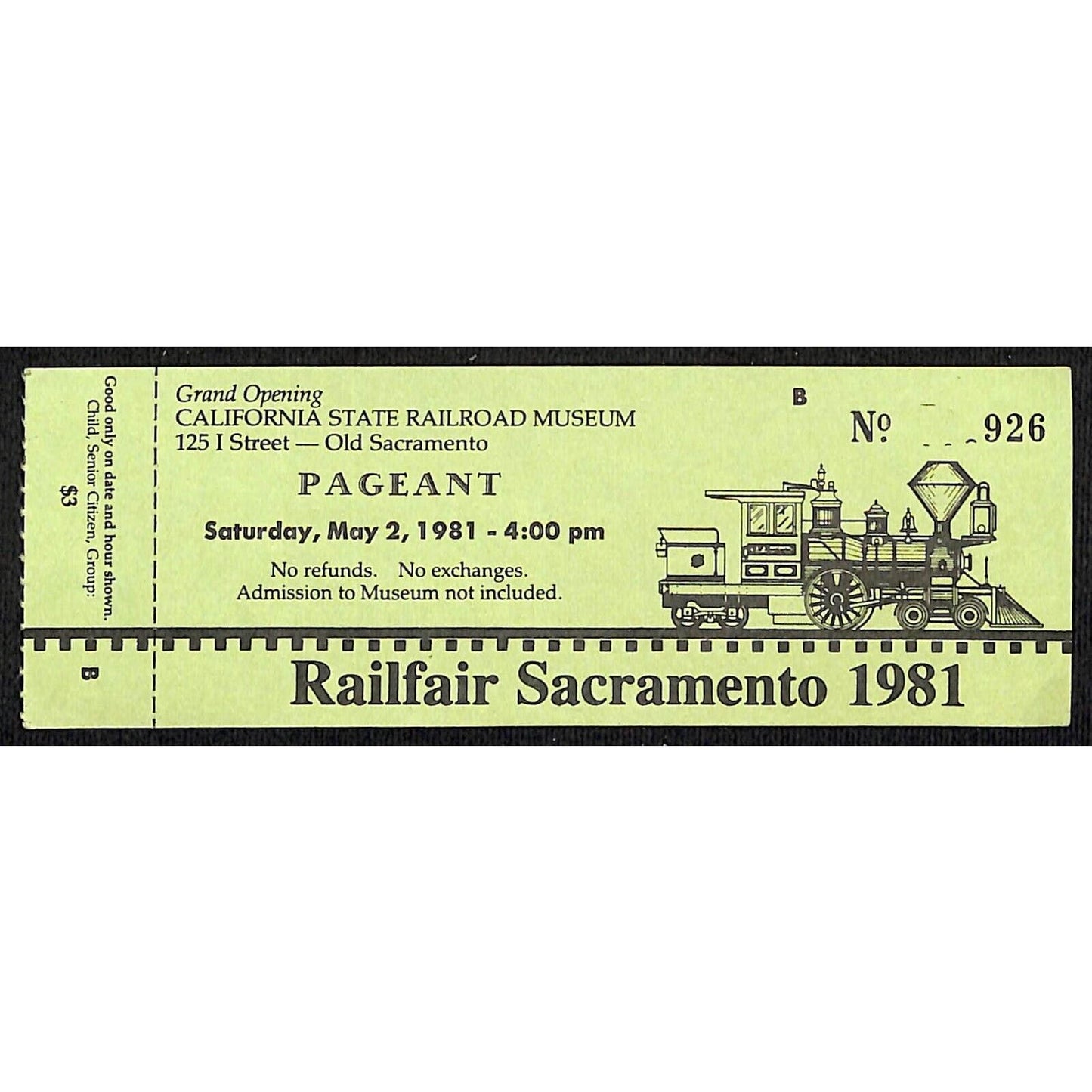 1981 California State Railroad Museum Railfair Sacramento Pageant Ticket