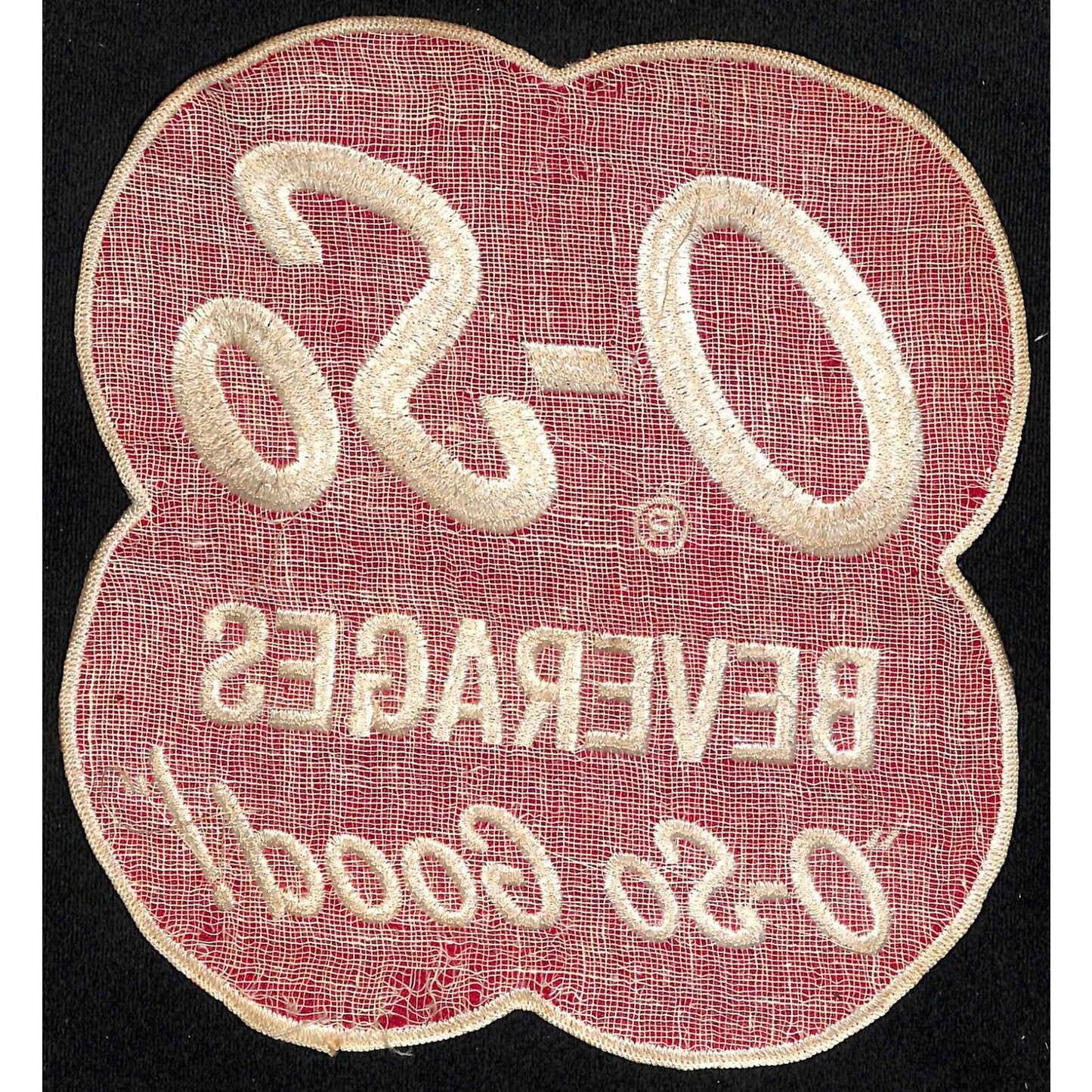 O-SO Beverages "O-SO Good!" Large Embroidered Soda Patch c1950's-60 VGC Scarce