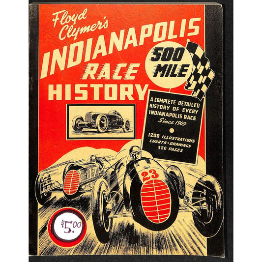 1946 Indy 500 Floyd Clymer's Indianapolis 1909-1941 Race History IMS 320pp. VGC