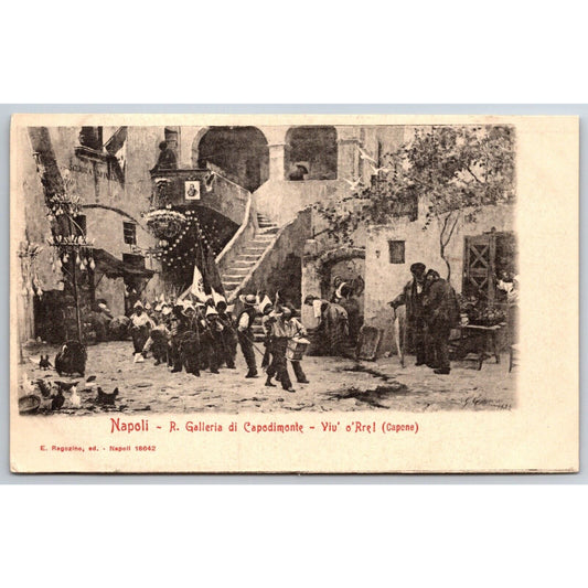 Naples Capodimonte Gallery "Yiu o'Rre!" Street Parade ? Postcard c1901-1907 NP