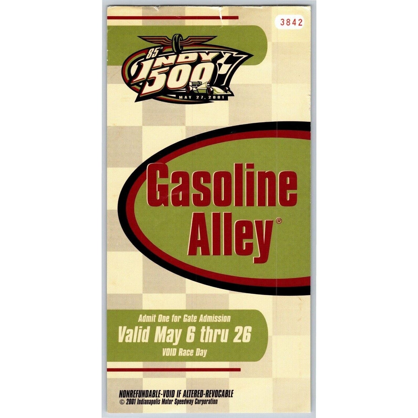 2001 Indy 500 Gasoline Alley Pass Indianapolis Motor Speedway IMS VGC #3842