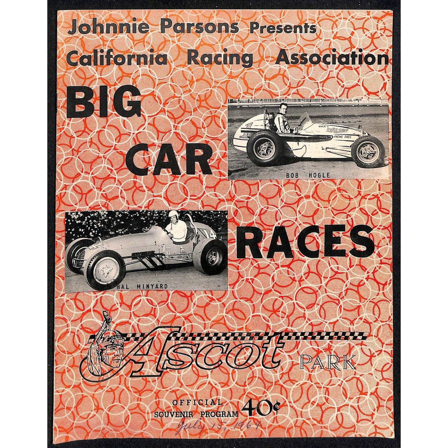 Scarce July 15 1964 CRA Racing Ascot Park Gardena Big Car Program 12pp.