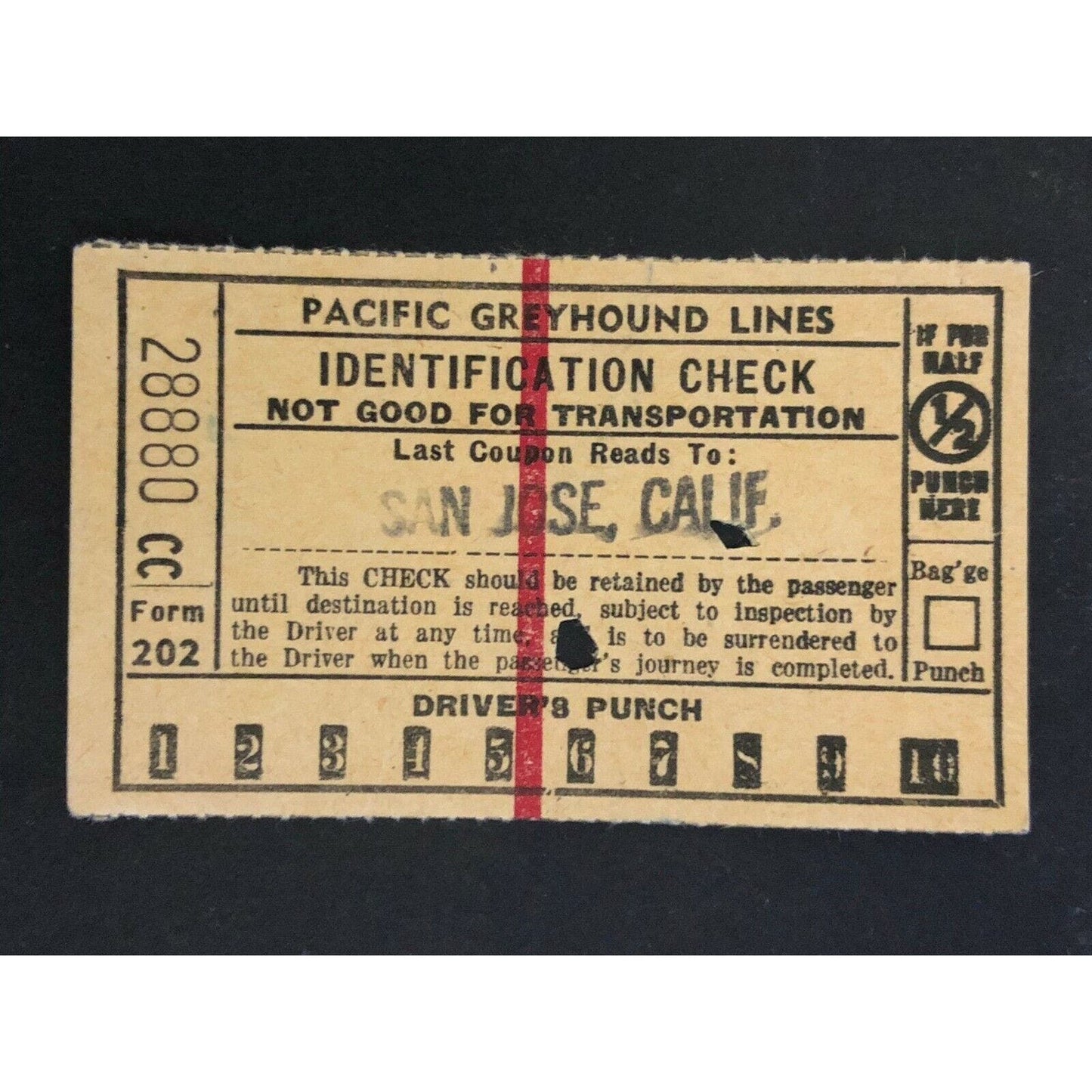 Pacific Greyhound Bus Lines I.D. Check / Ticket "San Jose" 28880 c1945-1955