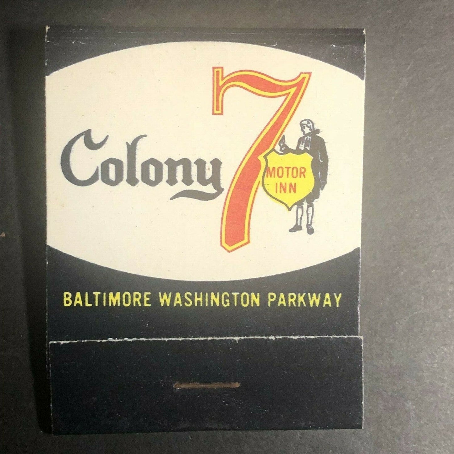 1970's Full Matchbook - "Colony 7 Motor Inn" Schrafft's Baltimore Washington Pky