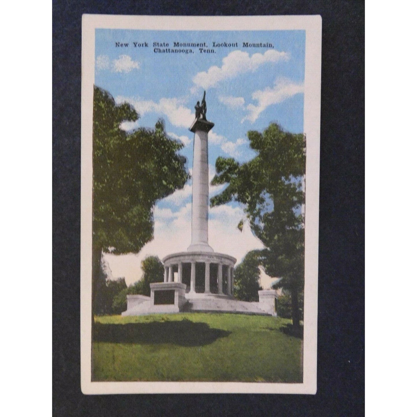 Vintage Postcard - NY State Monument, Lookout Mt. Chattanooga, TENN TN