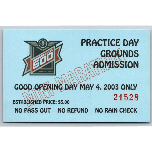 2003 Indy 500 Practice Day Grounds Admission Ticket Pass Card IMS #21528 VGC