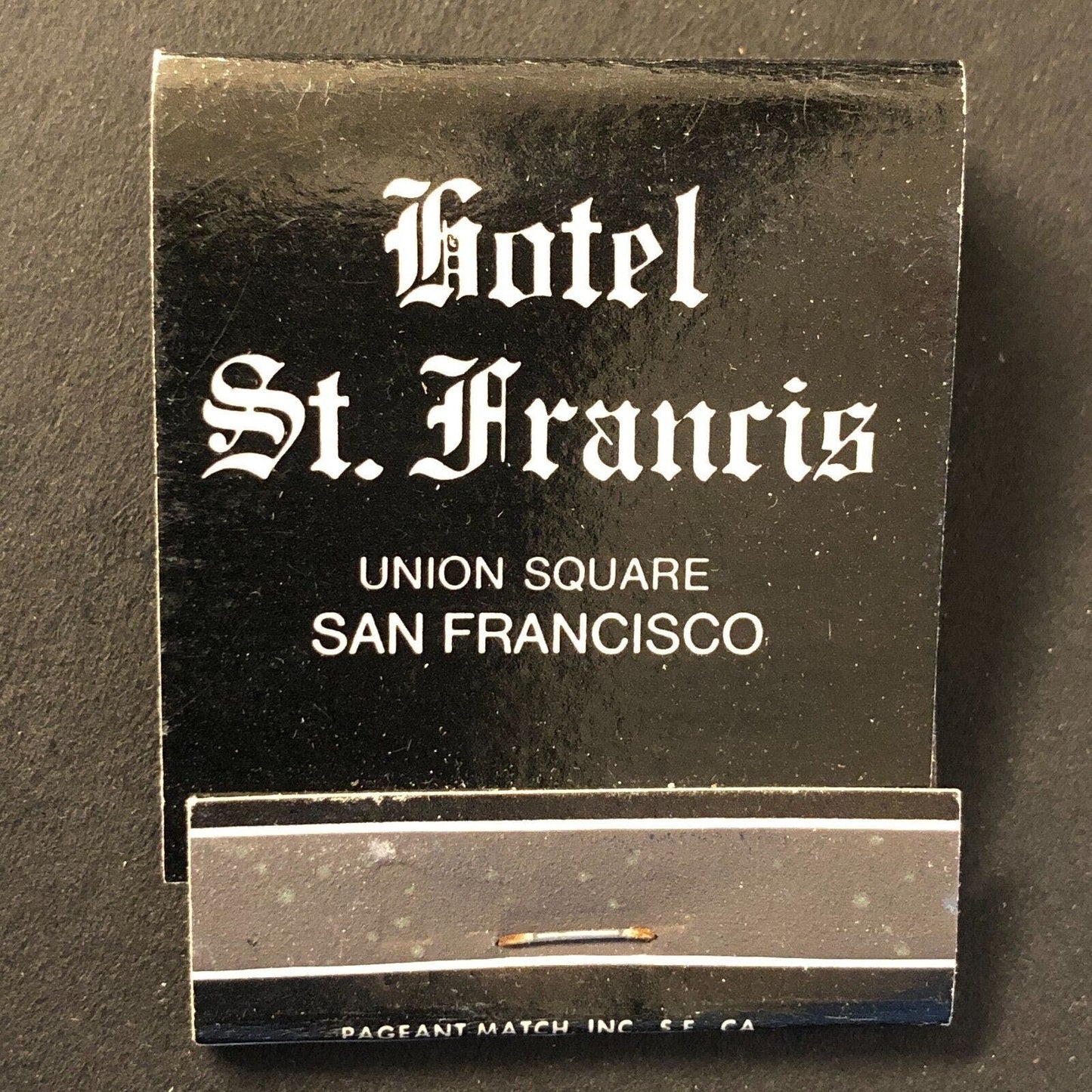 Hotel St. Francis Union Square San Francisco Vintage Full Matchbook c1960's-73