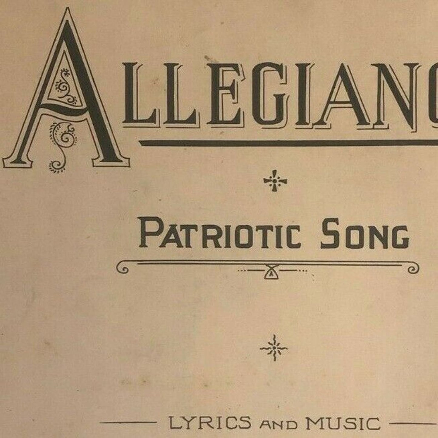Scarce Vintage 1918 Sheet Music "Allegiance" Julia Smith