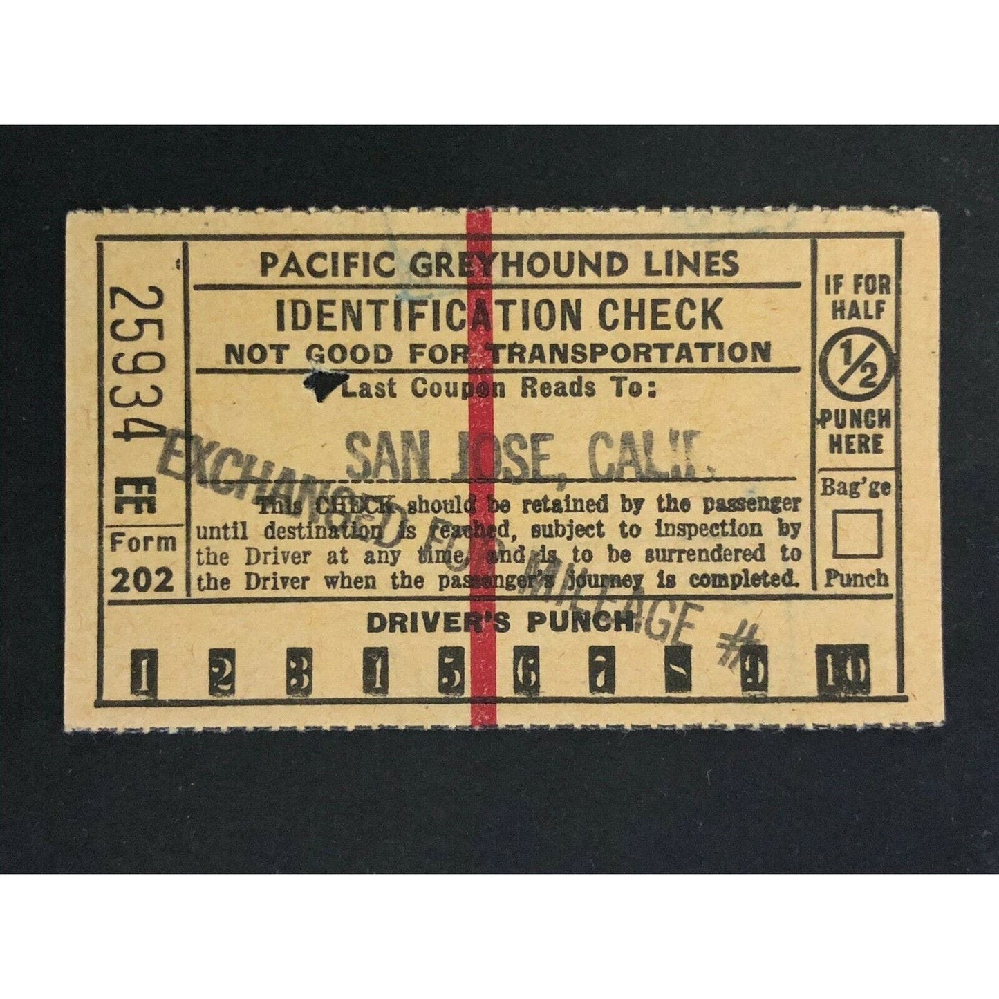 Pacific Greyhound Bus Lines I.D. Check / Ticket "San Jose" 25934 c1945-1955