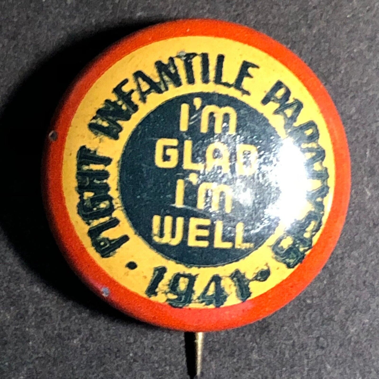 1941 Fight Infantile Paralysis (March of Dimes? Celluloid Steel Pinback Button