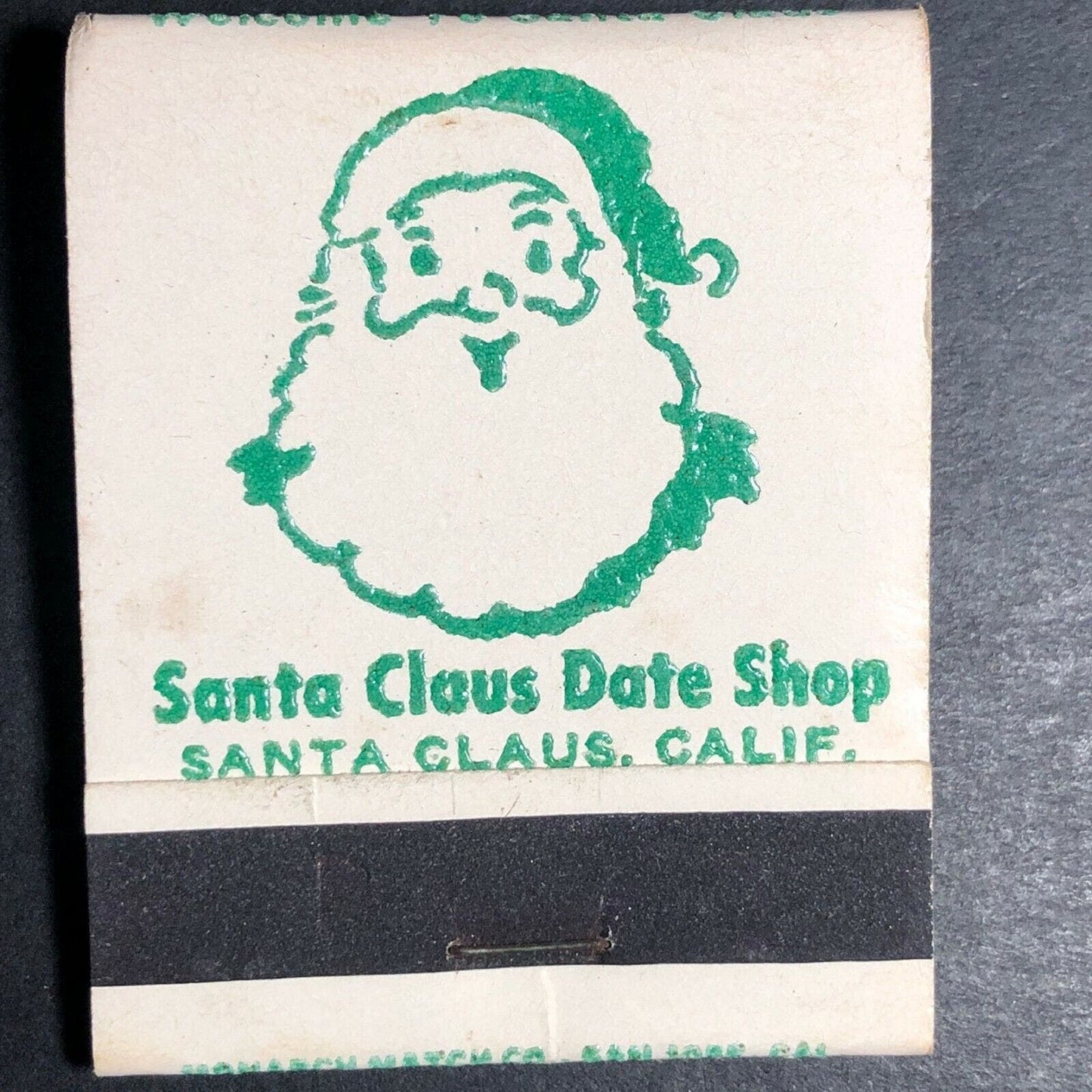 1960's-70's Full Matchbook "Santa Claus Date Shop" Santa Claus, CA