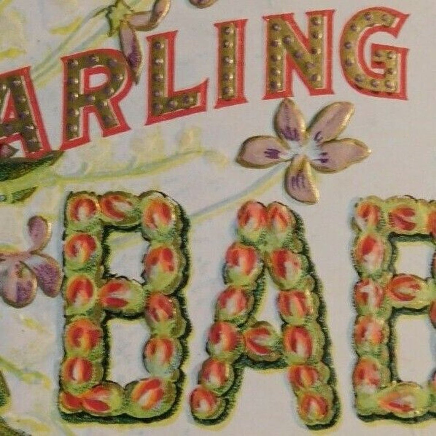 Vintage Postcard - Reverse Embossed "To Darling Baby" Floral / Gilt