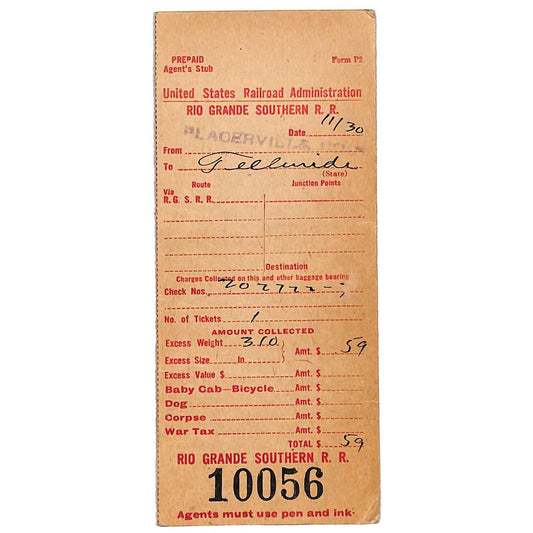 c1917 Rio Grande Southern RR Placerville Baggage Corpse / War Tax Tag Stub USRA*