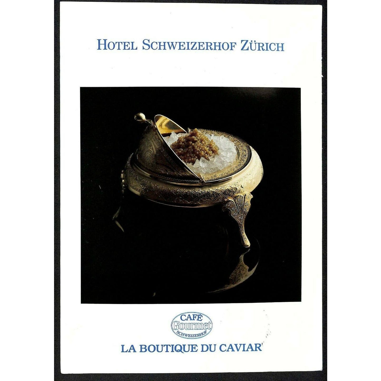 Hotel Schweizerhof Zurich La Boutique du Caviar Menu Ramsar c1990