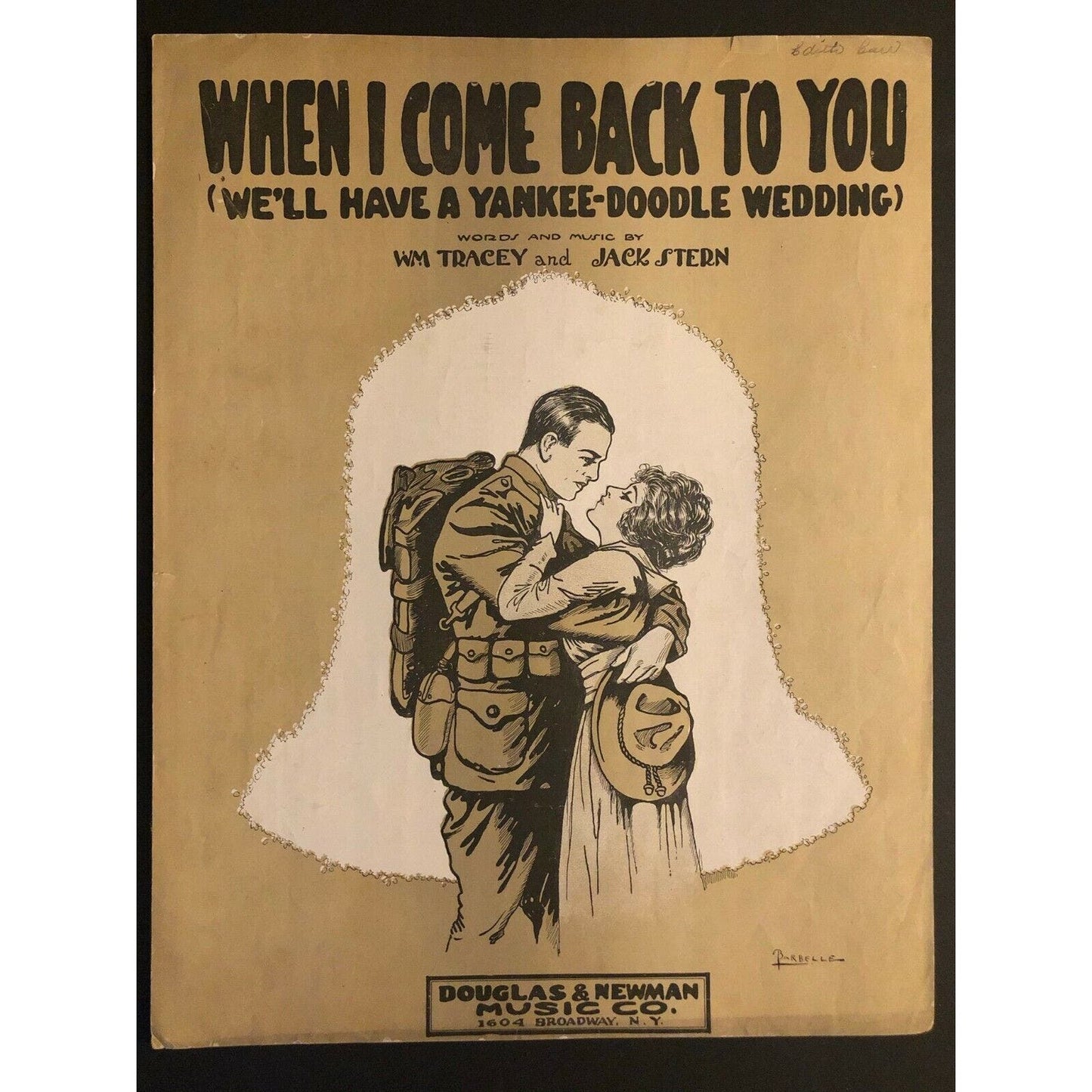 Vintage WWI Sheet Music "When I Come Back To You (We'll Have a Yankee..Wedding..