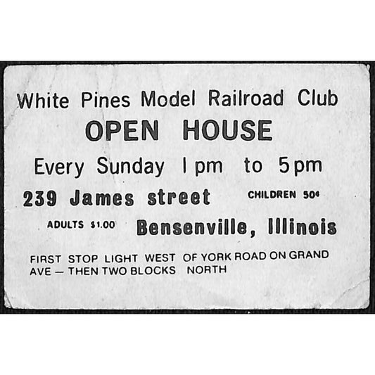 1983 Bensenville, IL White Pines Model Railroad Club Open House Ticket