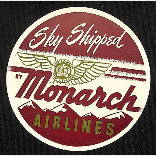 Monarch Airlines "Sky Shipped" Gum Airline Label 3 3/4" Scarce