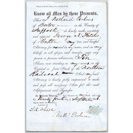 1846 Boston MA Power of Attorney re: Northern Railroad Stock Nathanial Perkins