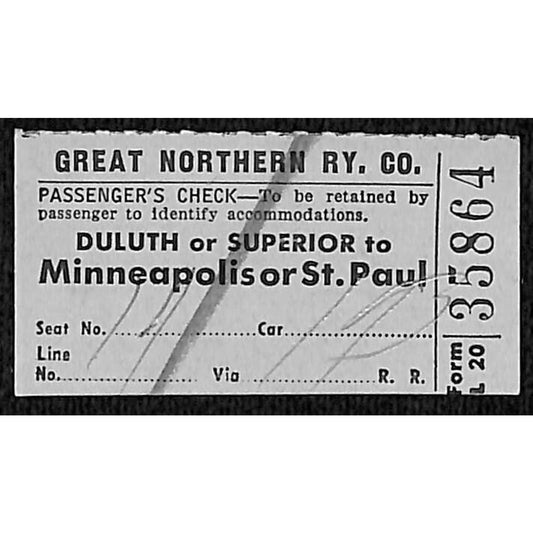 Great Northern Railway Ticket Duluth or Superior to Minn. or St. Paul #35864