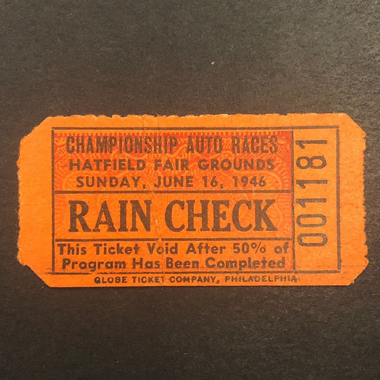 Hatfield Fair Grounds 1948 Stock Cars Auto Racing Bill Baker Rain Check Ticket