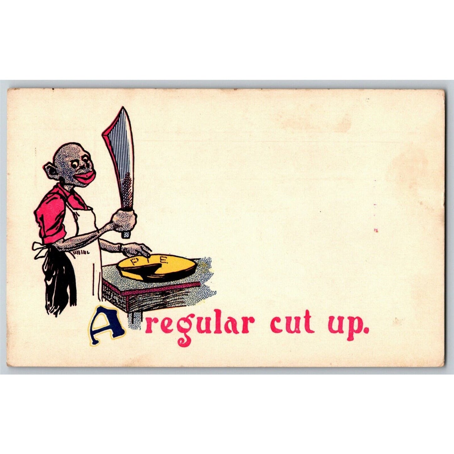 "A Regular Cut Up" c1906 Undivided Comic Bakery / Pie Humor Postcard