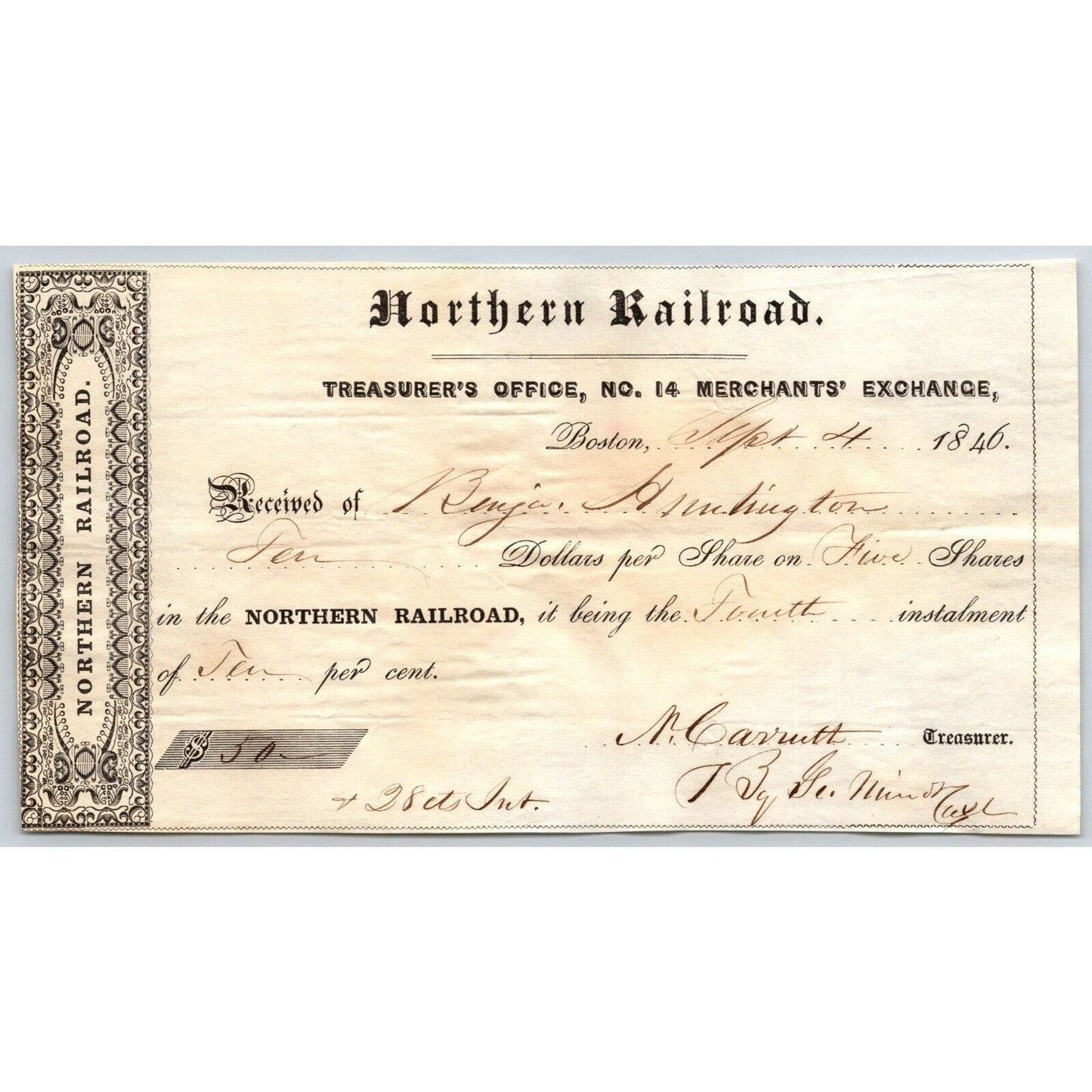 1846 Boston, MA Treasurer Receipt Northern Railroad Stock -"Benjamin Huntington"