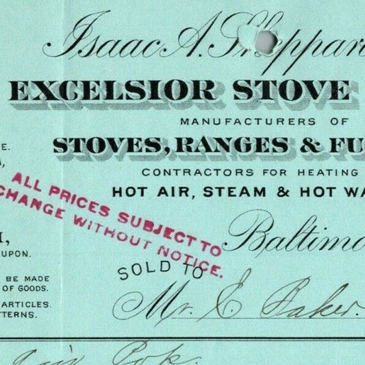 1900 Letterhead Billhead Excelsior Stove Works Baltimore - Ephraim Baker*