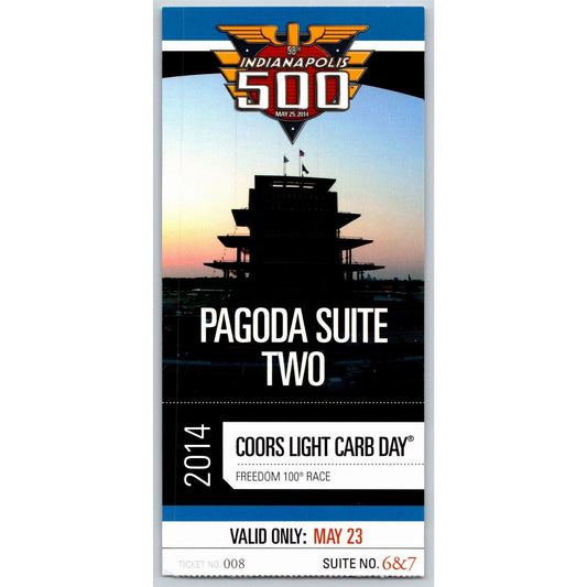 2014 Indy 500 Coors Light Carb Day 5/23 Pagoda Suite Two Ticket Stub #008
