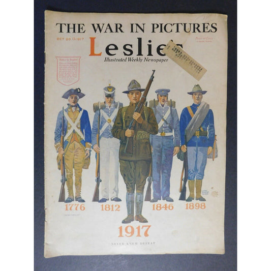 WWI Era Oct 20 1917 Leslie's "Never Knew Defeat" 1776 1812 1846 1898 - 32 pgs.