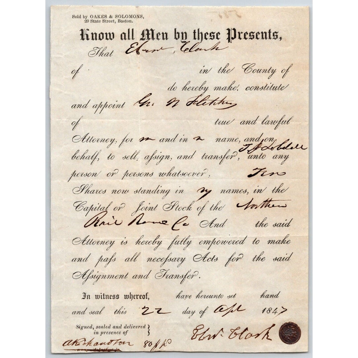 1847 Boston MA Power of Attorney re: 10 Shares Northern Railroad Stock w/ Seal