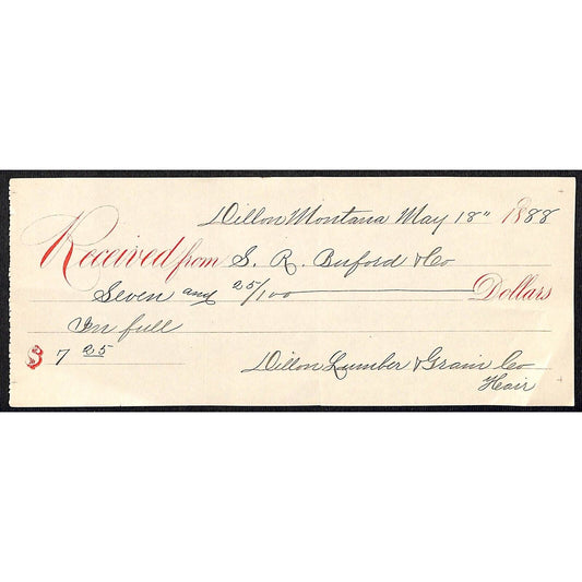 Dillon Montana S.R. Buford / Dillon Lumber & Grain 1888 $7.25 Payment Receipt