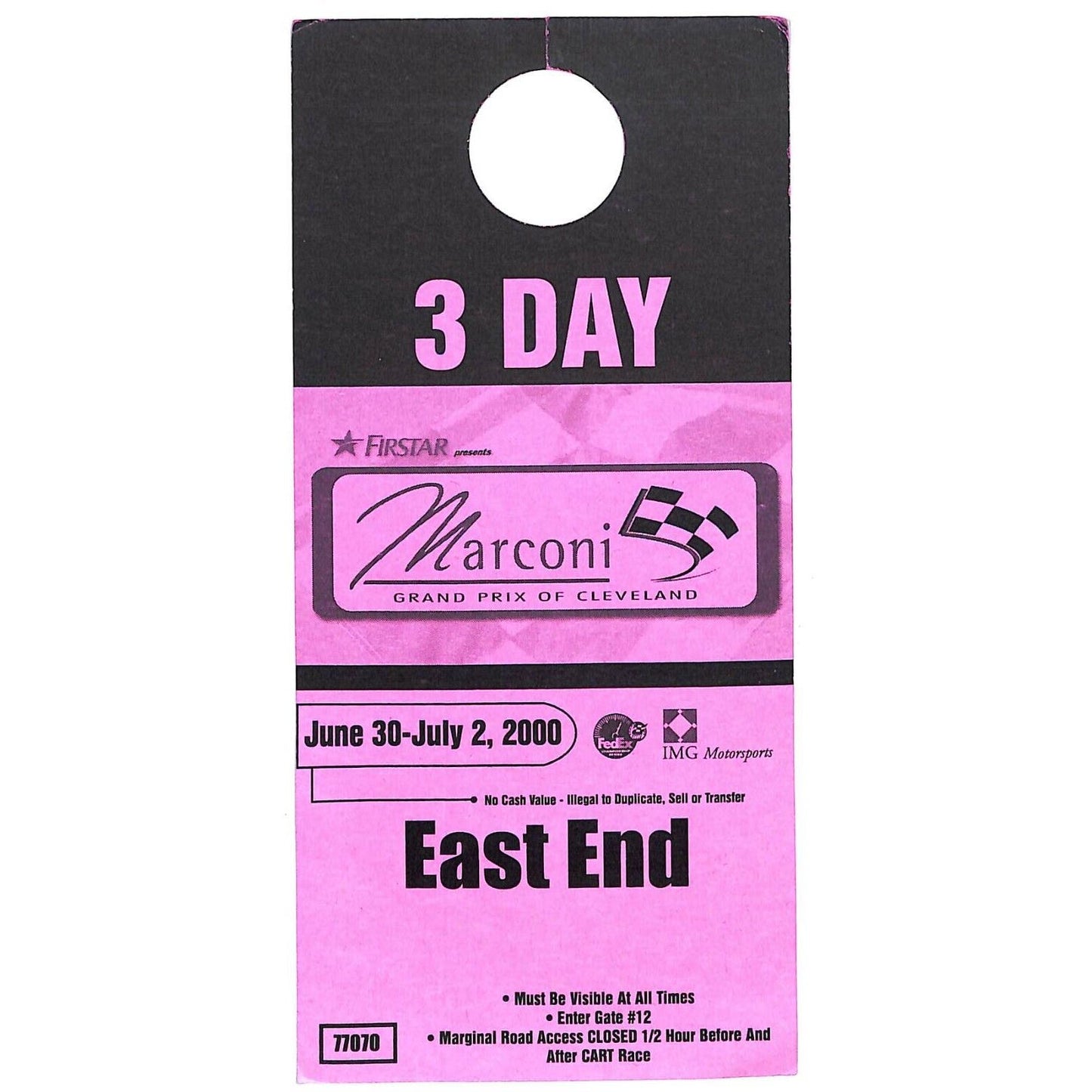 2000 Marconi Grand Prix of Cleveland Hanging East End Parking Pass VGC