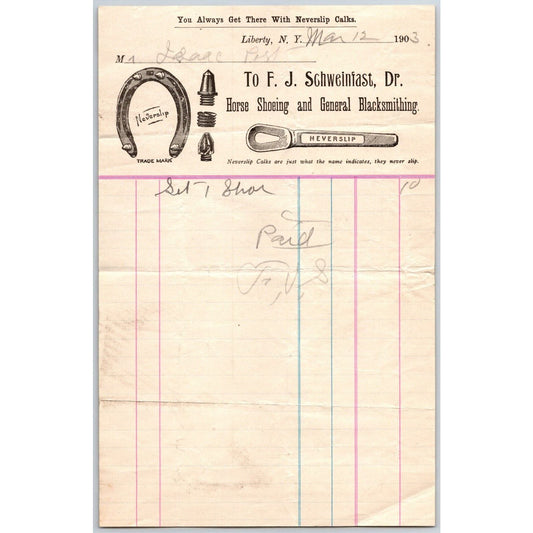 Liberty, NY F.J. Schweinfast Horse Shoeing & Blacksmithing Feb 2 1903 Billhead