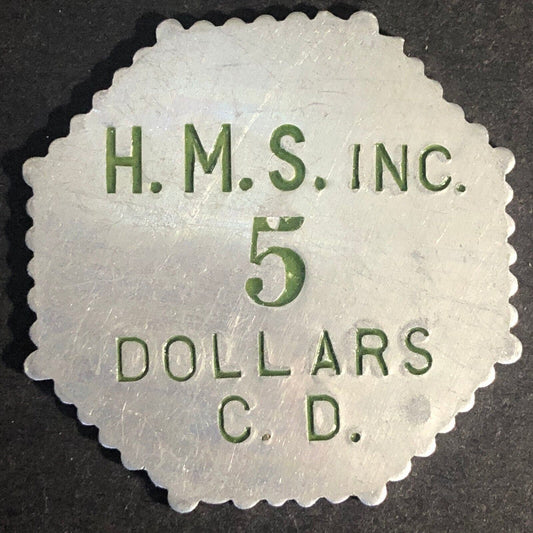 H.M.S. Inc. 5 Dollars C.D. (H. M. Stevens Churchill Downs) Alum. Token 37mm