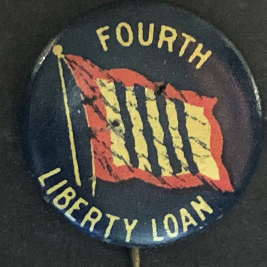 WWI Fourth Liberty Loan Steel Pinback Button w/ Flag c1918 Deep Blue