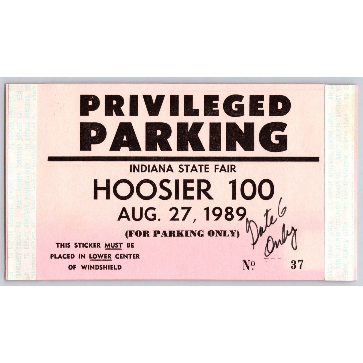 1989 Hoosier 100 Indiana State Fair Privileged Windshield Parking Pass Unused