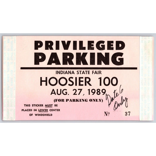 1989 Hoosier 100 Indiana State Fair Privileged Windshield Parking Pass Unused
