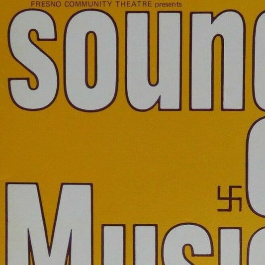 Fresno Community Theatre "Sound of Music" 40pgs. Program 1968