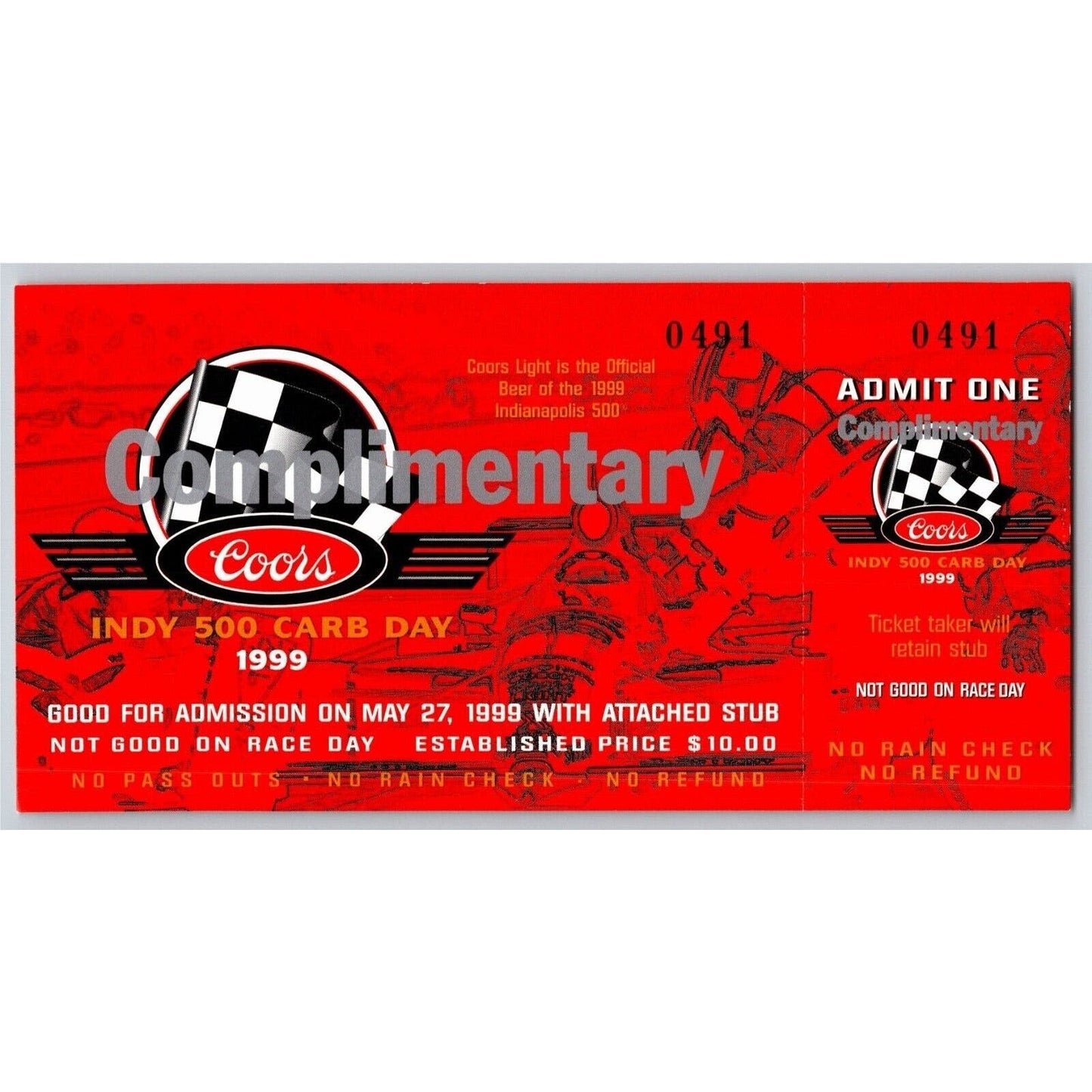 1999 Indy 500 Coors Carb Day 5/27 Comp Ticket Stub #0491