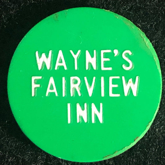 Wayne's Fairview Inn (Mountain Top, PA) Plastic "Drink" Token 23mm