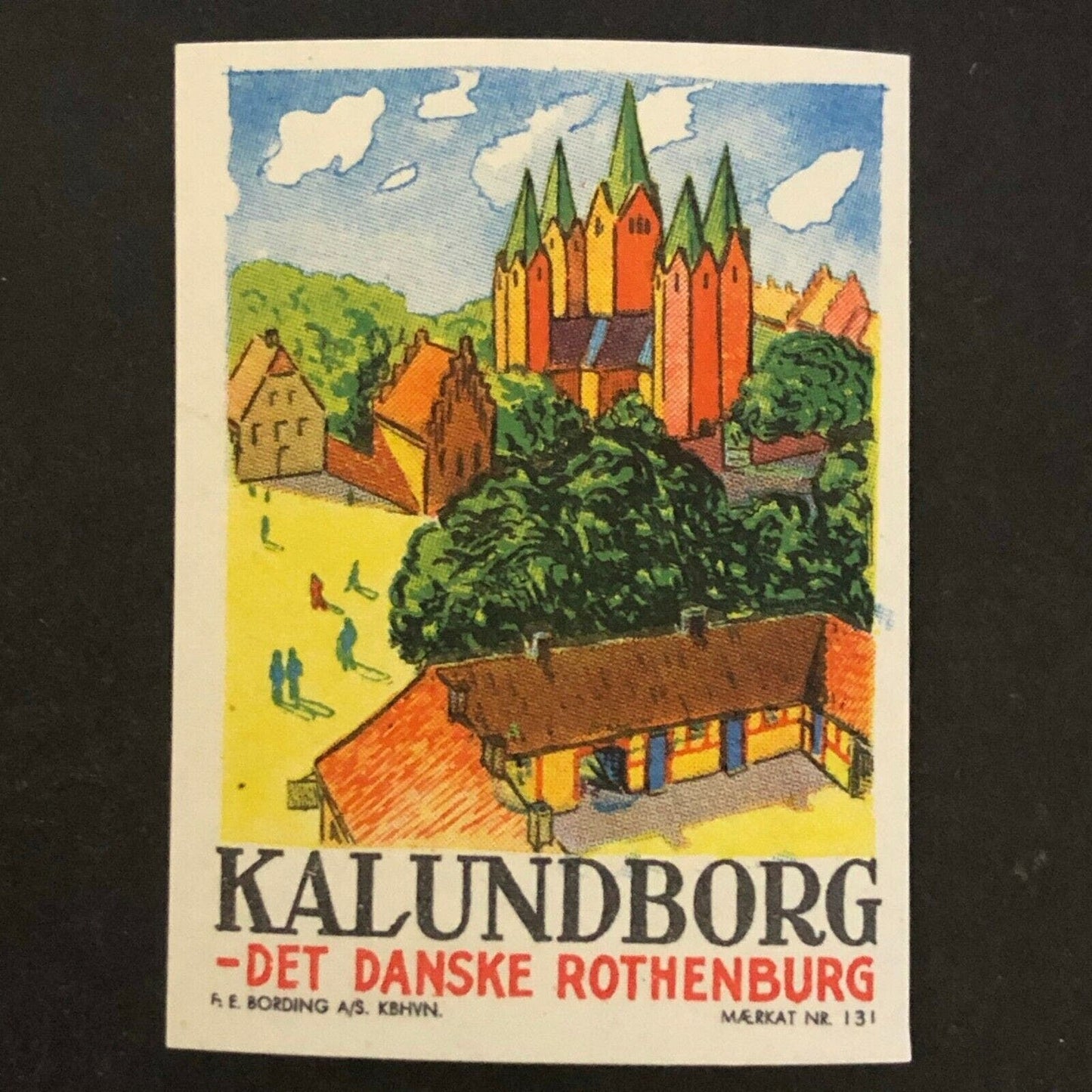 Vintage Advertising Stamp w/ Gum Adh. Kalundborg - Det Danske Rothenburg