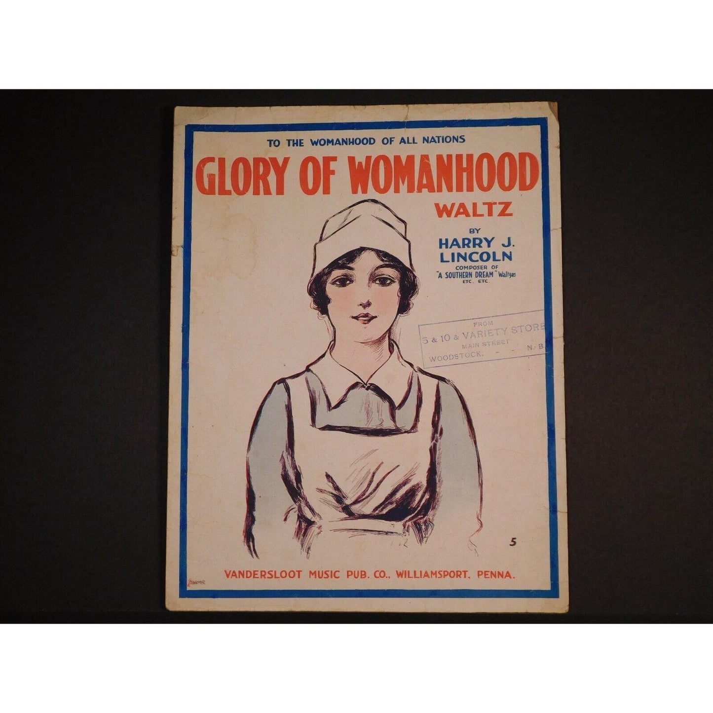 WWI Sheet Music - "Glory Of Womanhood" "To The Womanhood Of All Nations"