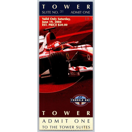2004 Indianapolis Formula One Racing Saturday Tower Suite Ticket Stub VGC #19