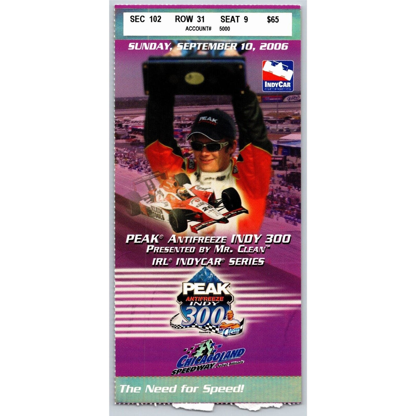 2006 Chicagoland Speedway Peak Antifreeze IRL Indy 300 Ticket Stub - Seat 9