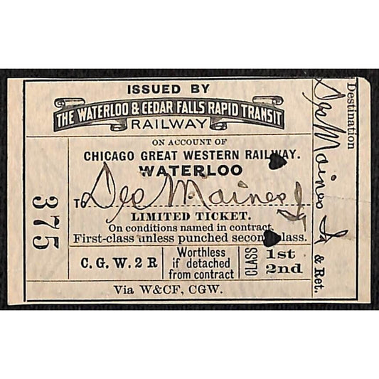1910 Waterloo & Cedar Falls Rapid Transit Railway Ticket Des Moines #375