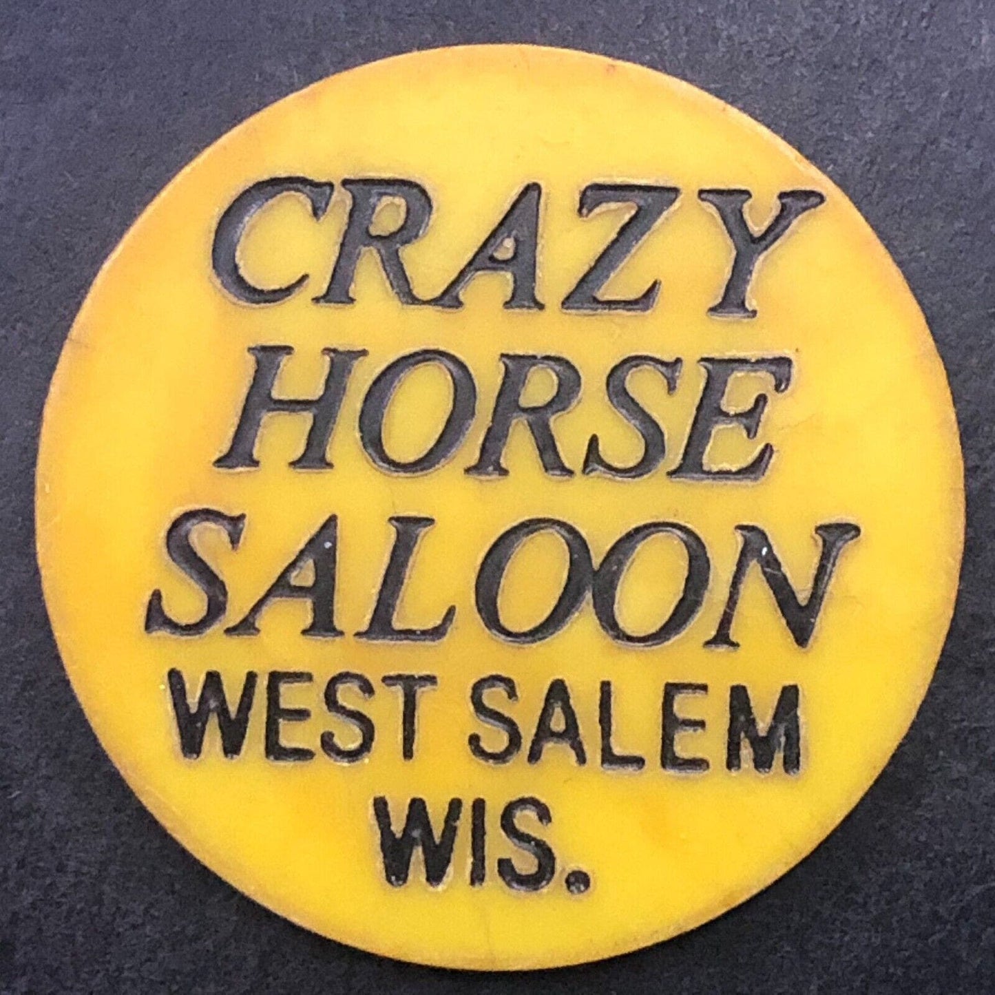 West Salem, WI Crazy Horse Saloon Plastic "Tap Beer Small" Token c1970's