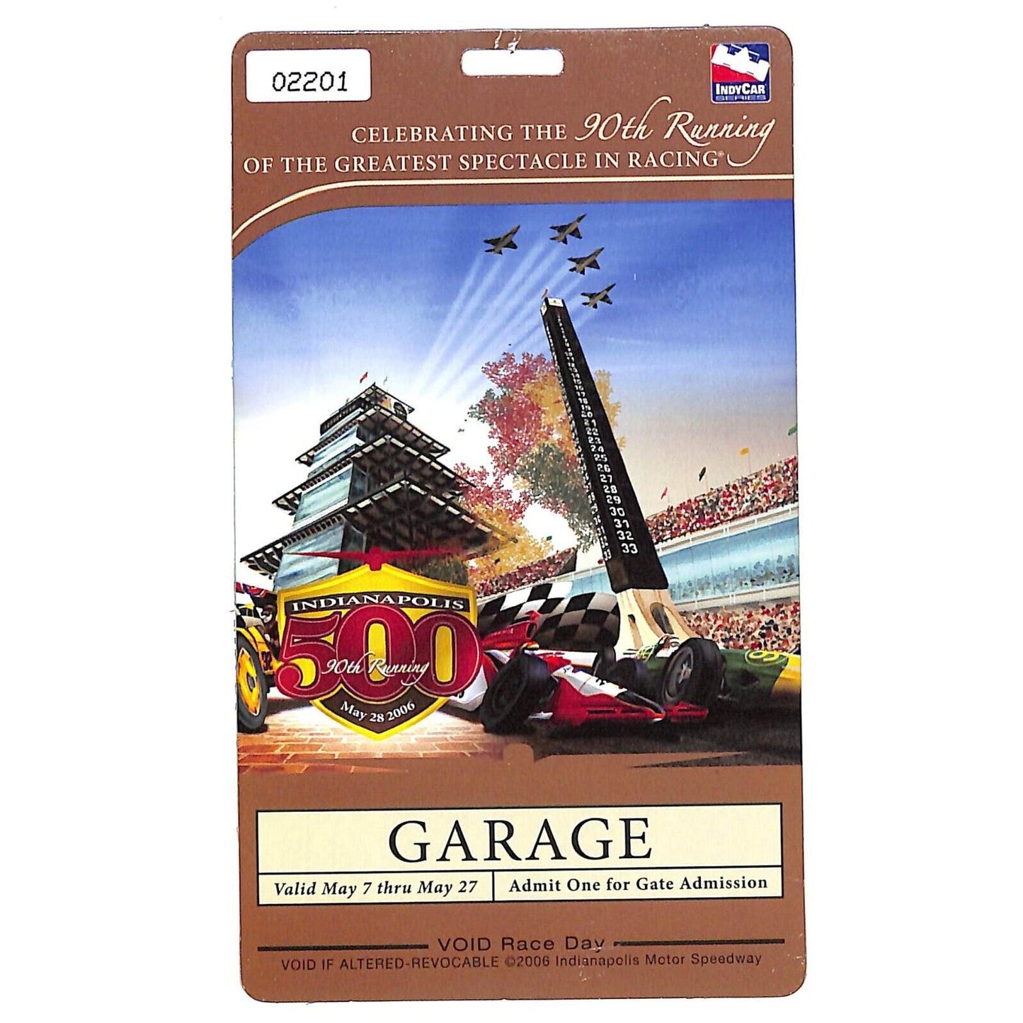 2006 Indy 500 Garage Access Ticket Pass Indianapolis IMS #2201 VGC